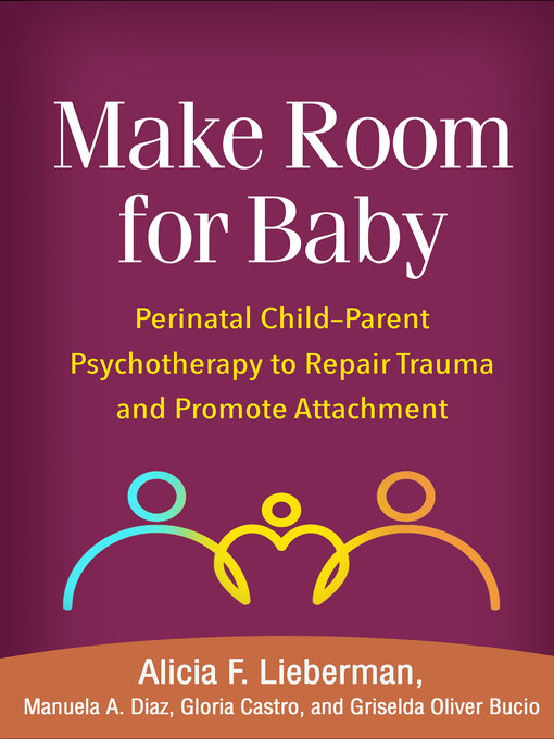 Title details for Make Room for Baby by Alicia F. Lieberman - Available